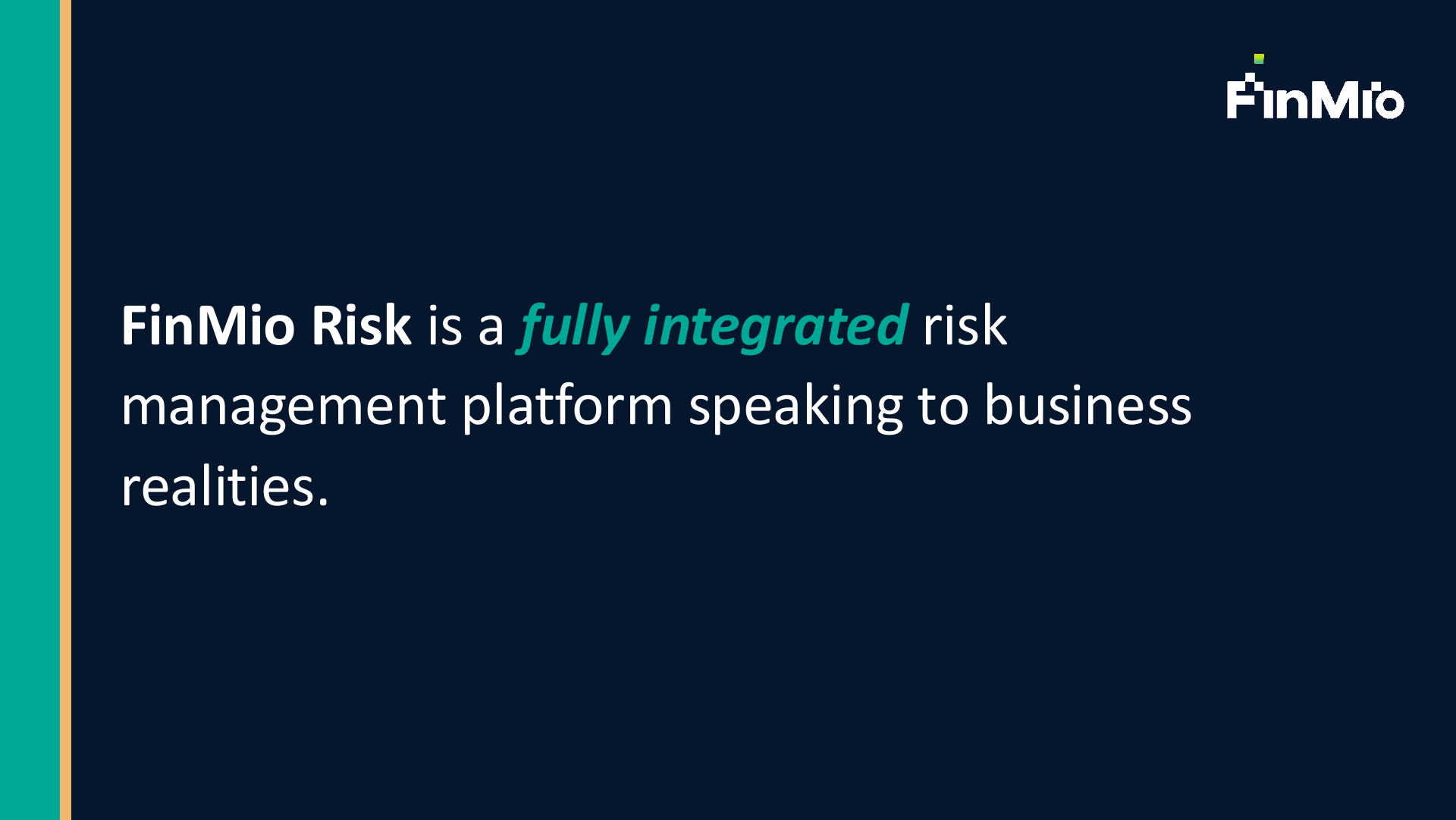 A management platform speaking to business realities